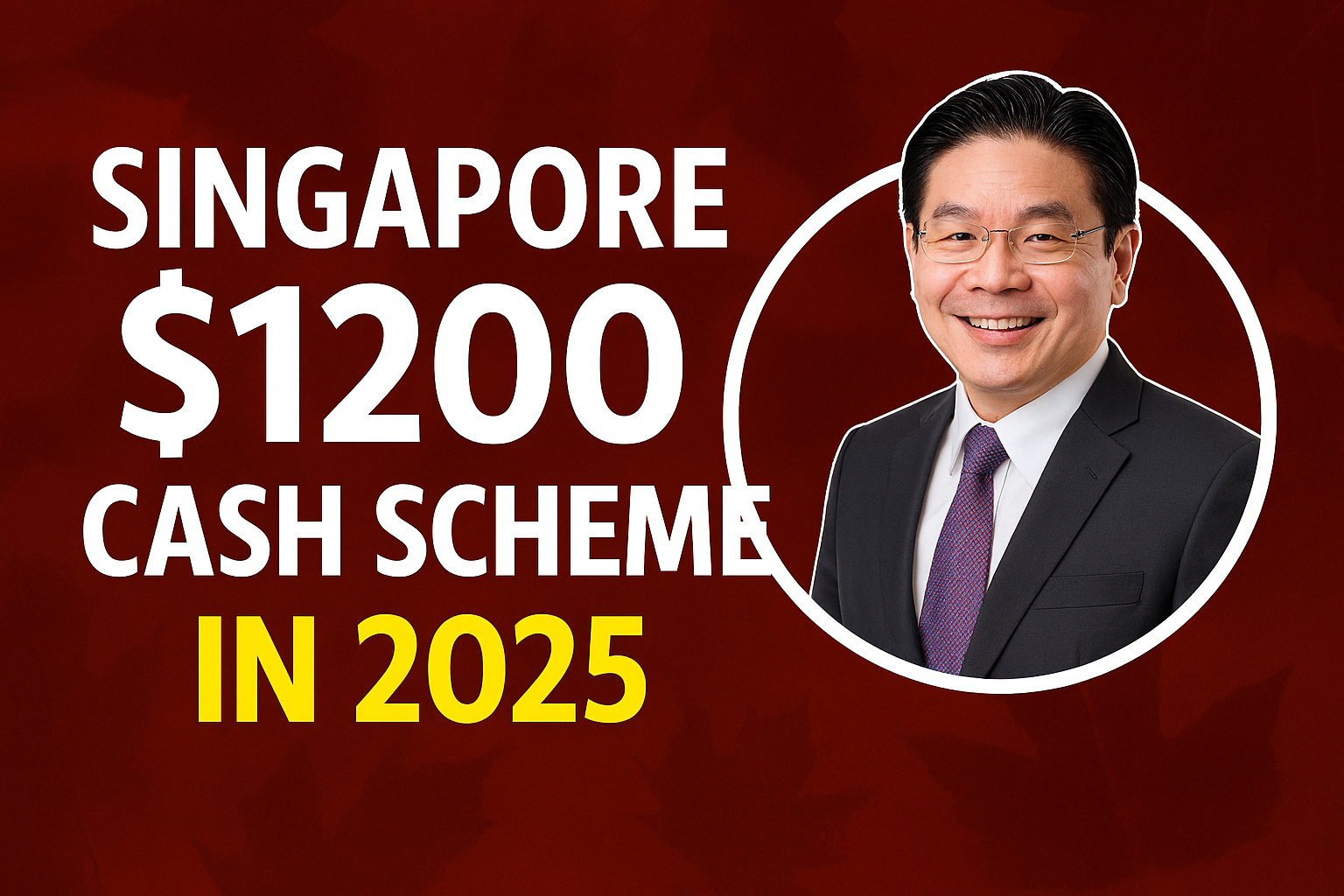 Singapore $1200 Cash Support Scheme